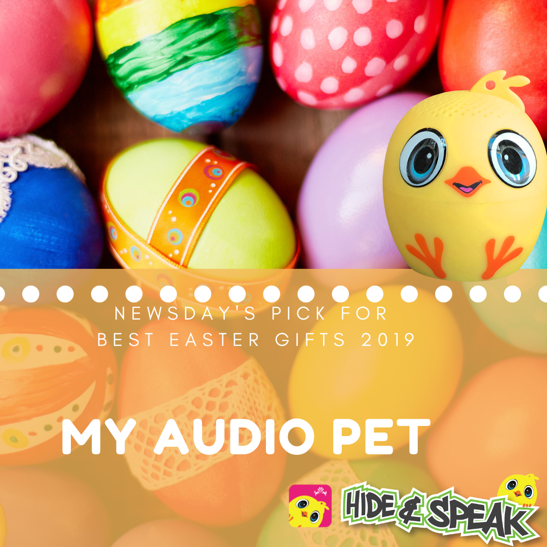 Newsday names My Audio Pet a top Easter gift for 2019!