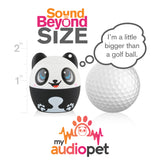 My Audio Pet Pandamonium Wireless Bluetooth Speaker with True Wireless Stereo Size of a Golf Ball